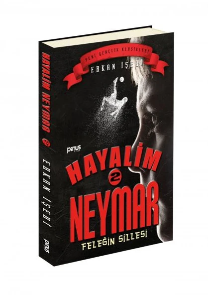 Hayalim Neymar 2 - Feleğin Sillesi - Resim 2