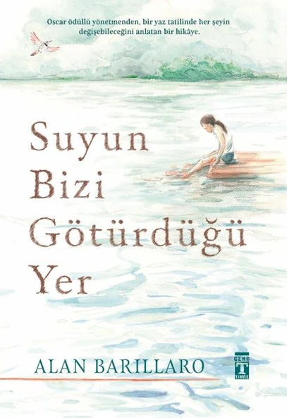 Suyun Bizi Götürdüğü Yer (Ciltli) ürün görseli 1