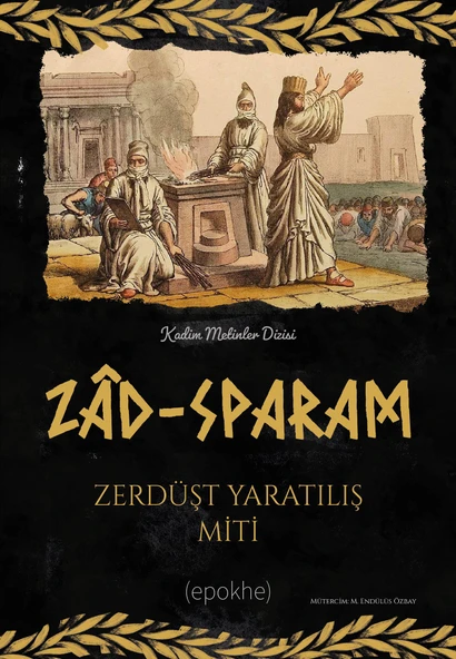 ZÂD-SPARAM  Zerdüşt Yaratılış Miti ürün görseli 1