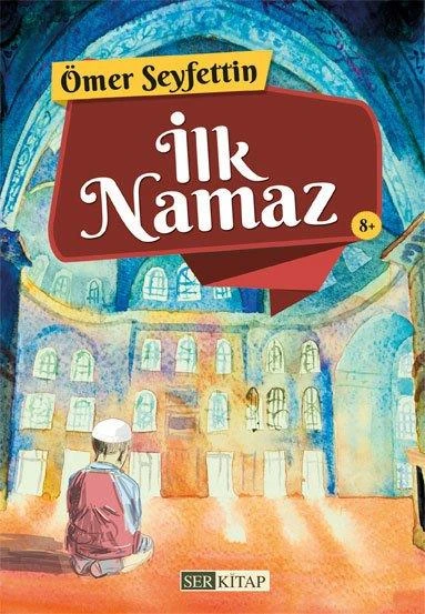 İlk Namaz - Ömer Seyfettin ürün görseli 1