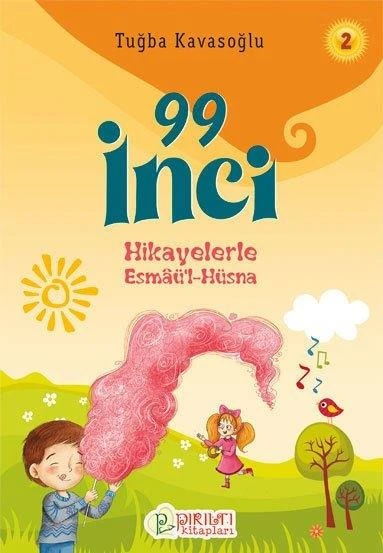 Hikayelerle Esmâü'l-Hüsna 2 - 99 İnci - Tuğba Kavasoğlu ürün görseli 1