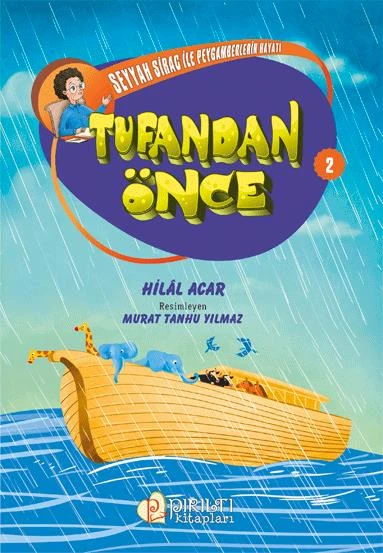 Seyyah Sirac ile Peygamberlerin Hayatı - 2 - Tufandan Önce - Hilal Acar ürün görseli 1