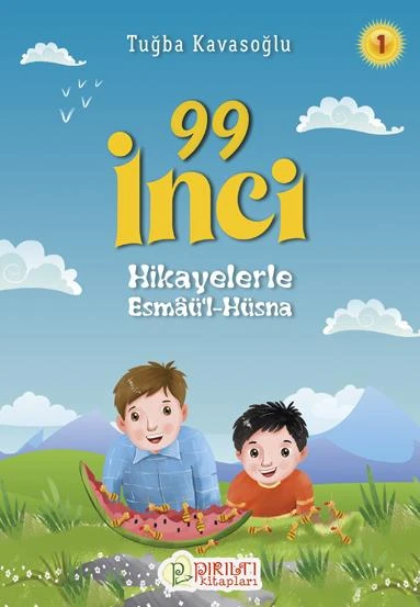 Hikayelerle Esmâü'l-Hüsna 1 - 99 İnci - Tuğba Kavasoğlu ürün görseli 1