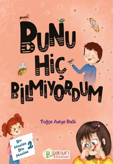 Bir Mucize Bin Mucize - 2 - Bunu Hiç Bilmiyordum - Tuğçe Asiye Ballı ürün görseli 1