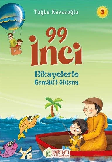 Hikayelerle Esmâü'l-Hüsna 3 - 99 İnci - Tuğba Kavasoğlu ürün görseli 1