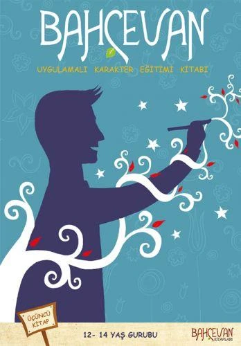 Bahçevan (12-14 Yaş Grubu - 3. Kitap) - Komisyon ürün görseli 1