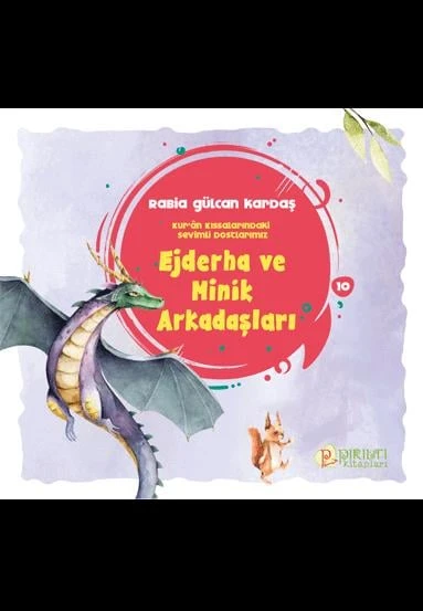 Ejderha ve Minik Arkadaşları - Rabia Gülcan Kardaş ürün görseli 1