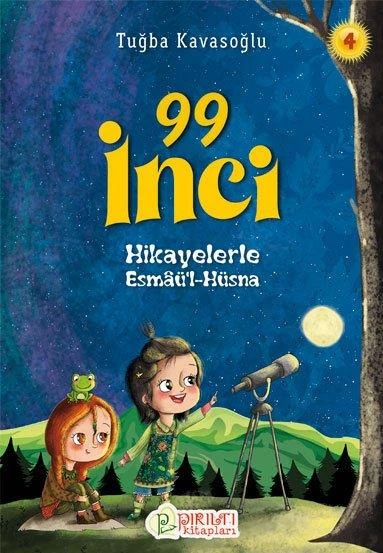 Hikayelerle Esmâü'l-Hüsna 4 - 99 İnci - Tuğba Kavasoğlu ürün görseli 1