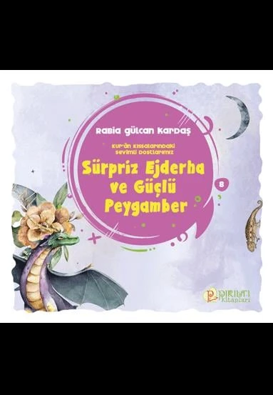 Sürpriz Ejderha ve Güçlü Peygamber - Rabia Gülcan Kardaş ürün görseli 1