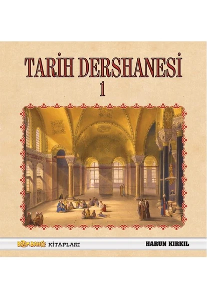 Tarih Dershanesi 1 - Harun Kırkıl ürün görseli 1