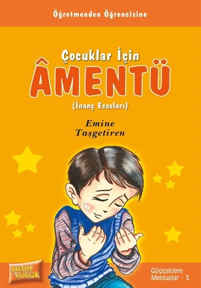 Çocuklar İçin Âmentü (İnanç Esasları) - Emine Taşgetiren ürün görseli 1