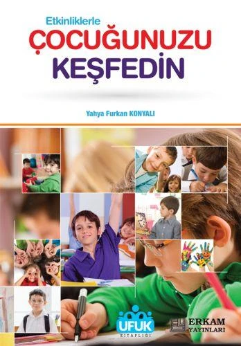 Etkinliklerle Çocuğunuzu Keşfedin - Yahya Furkan Konyalı ürün görseli 1
