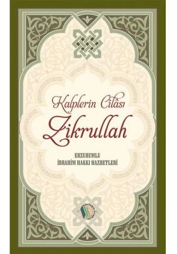 Kalplerin Cilası Zikrullah - Erzurumlu İbrahim Hakkı Hazretleri ürün görseli 1