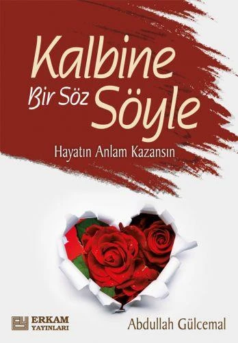 Kalbine Bir Söz Söyle - Abdullah Gülcemal ürün görseli 1