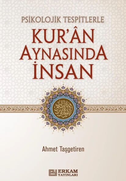 Kur'an Aynasında İnsan - Ahmet Taşgetiren ürün görseli 1
