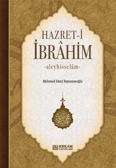Hazreti İbrahim Aleyhisselam - Mahmud Sami Ramazanoğlu ürün görseli 1