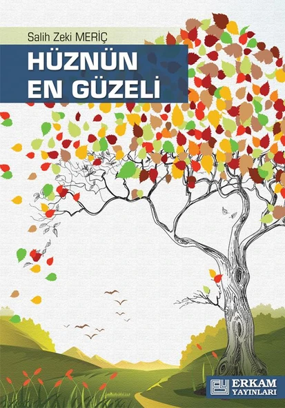Hüznün En Güzeli - Salih Zeki Meriç ürün görseli 1