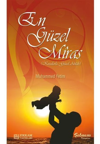 En Güzel Miras - Muhammed Yetim ürün görseli 1