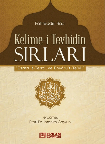 Kelime-i Tevhidin Sırları - Fahreddin Râzî ürün görseli 1