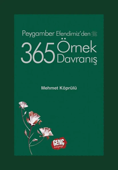 Peygamber Efendimiz'den 365 Örnek Davranış - Mehmet Köprülü ürün görseli 1