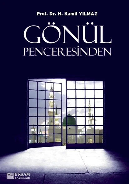 Gönül Penceresinden - Prof. Dr. Hasan Kamil Yılmaz ürün görseli 1