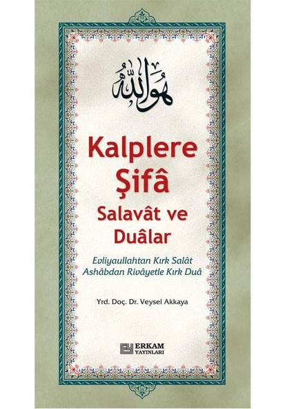 Kalplere Şifa Salavat ve Dualar - Doç. Dr. Veysel Akkaya ürün görseli 1
