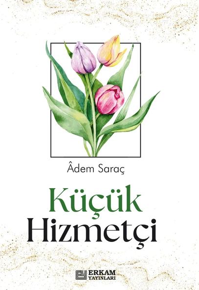 Küçük Hizmetçi - Adem Saraç ürün görseli 1