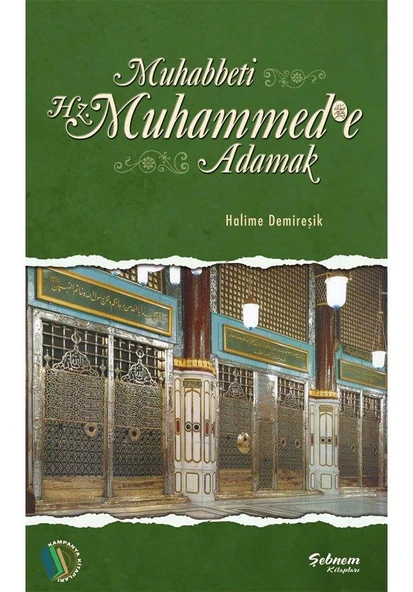 Muhabbeti Hz. Muhammed'e Adamak - Halime Demireşik ürün görseli 1
