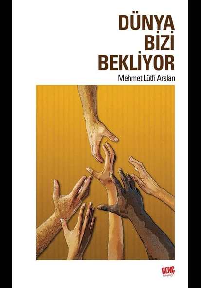 Dünya Bizi Bekliyor - Mehmet Lütfi Arslan ürün görseli 1