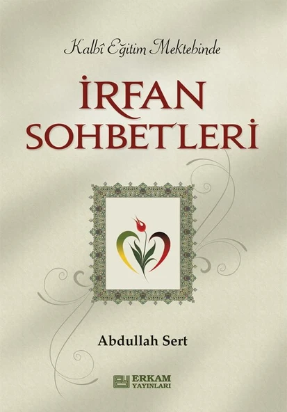 İrfan Sohbetleri - Abdullah Sert ürün görseli 1