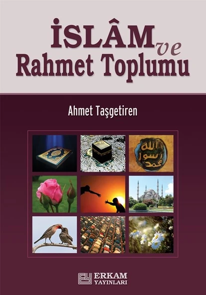 İslam ve Rahmet Toplumu - Ahmet Taşgetiren ürün görseli 1