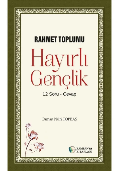 Hayırlı Gençlik - Osman Nuri Topbaş ürün görseli 1