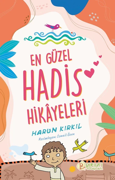 En Güzel Hadis Hikayeleri - Harun Kırkıl ürün görseli 1