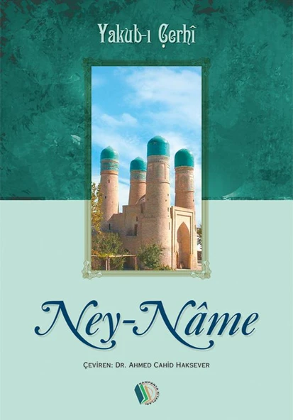 Ney-Nâme - Yakub-ı Çerhî ürün görseli 1