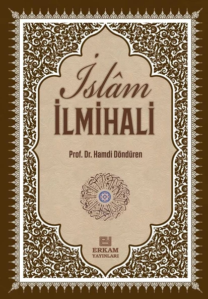 İslam İlmihali - Prof. Dr. Hamdi Döndüren ürün görseli 1