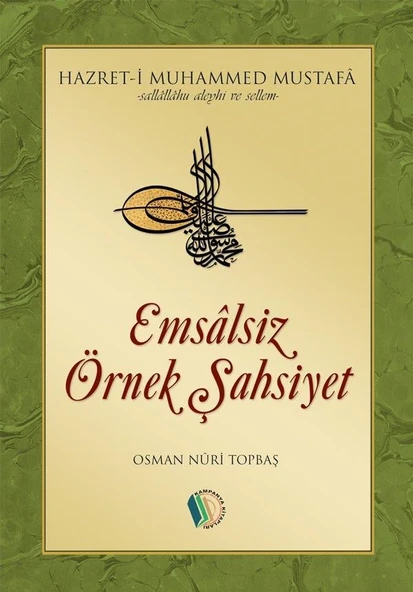 Emsalsiz Örnek Şahsiyet - Osman Nuri Topbaş ürün görseli 1