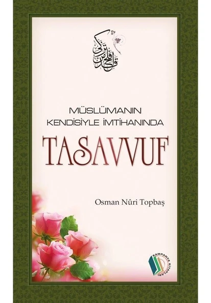 Müslümanın Kendisiyle İmtihanında Tasavvuf - Osman Nuri Topbaş ürün görseli 1
