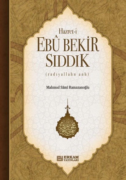 Hazreti Ebu Bekir Sıddık - Mahmud Sami Ramazanoğlu ürün görseli 1