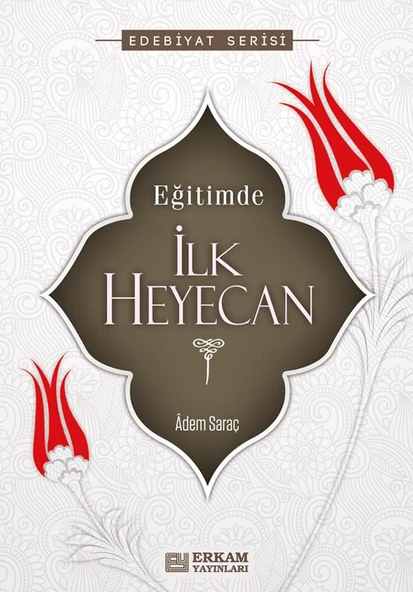 İlk Heyecan - Adem Saraç ürün görseli 1