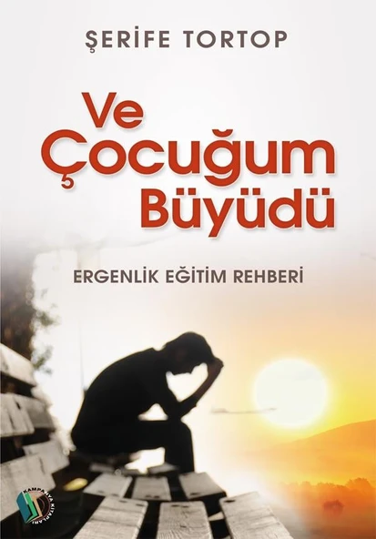 Ve Çocuğum Büyüdü - Şerife Tortop ürün görseli 1