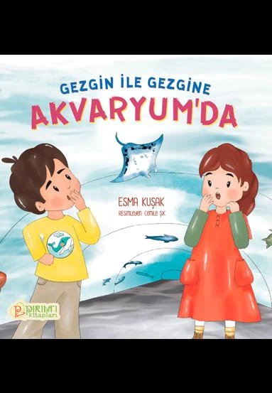 Gezgin ile Gezgine Akvaryum'da - Esma Kuşak ürün görseli 1