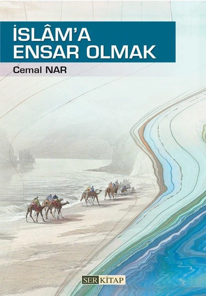 İslam'a Ensar Olmak - Cemal Nar ürün görseli 1