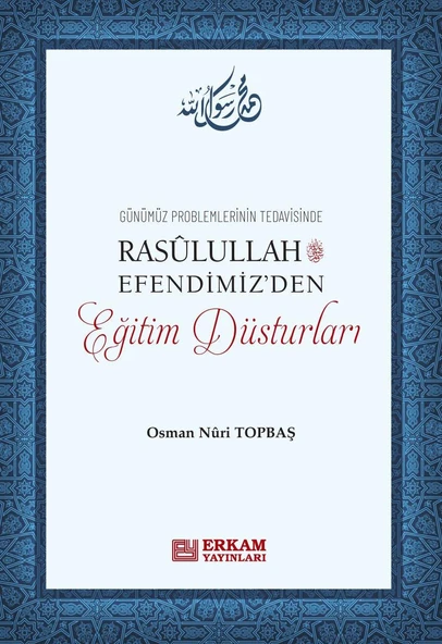 Rasulullah Efendimiz'den Eğitim Düsturları - Osman Nuri Topbaş ürün görseli 1
