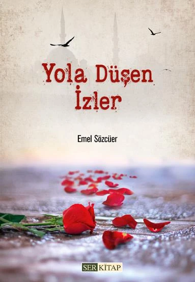 Yola Düşen İzler - Emel Sözcüer ürün görseli 1