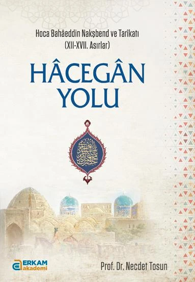 Hâcegân Yolu - Prof. Dr. Necdet Tosun ürün görseli 1