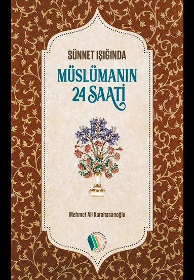 Müslümanın 24 Saati - Mehmet Ali Karahasanoğlu ürün görseli 1