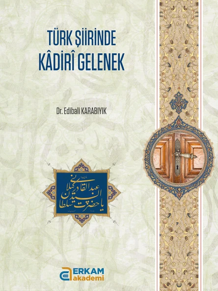 Türki Şiirinde Kadiri Gelenek - Dr. Edibali Karabıyık ürün görseli 1