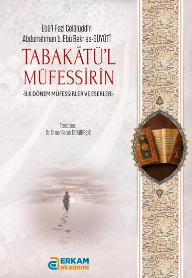 Tabakâtü'l- Müfessirîn -  Dr. Ömer Faruk Demireşik ürün görseli 1