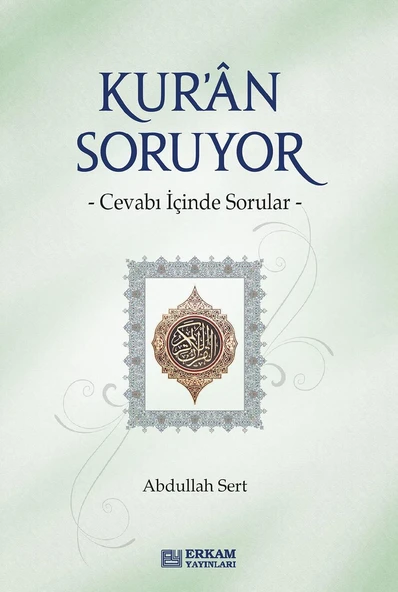Kur'an Soruyor - Abdullah Sert ürün görseli 1