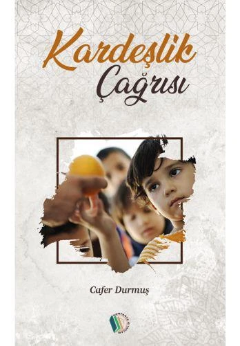 Kardeşlik Çağrısı - Cafer Durmuş ürün görseli 1